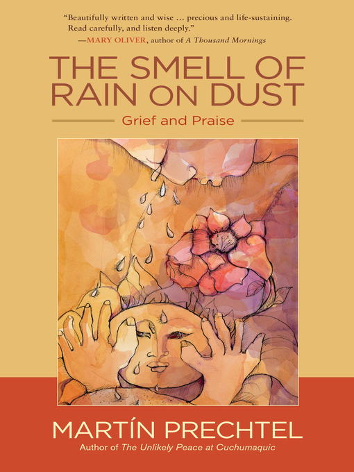 Title details for The Smell of Rain on Dust by Martín Prechtel - Available